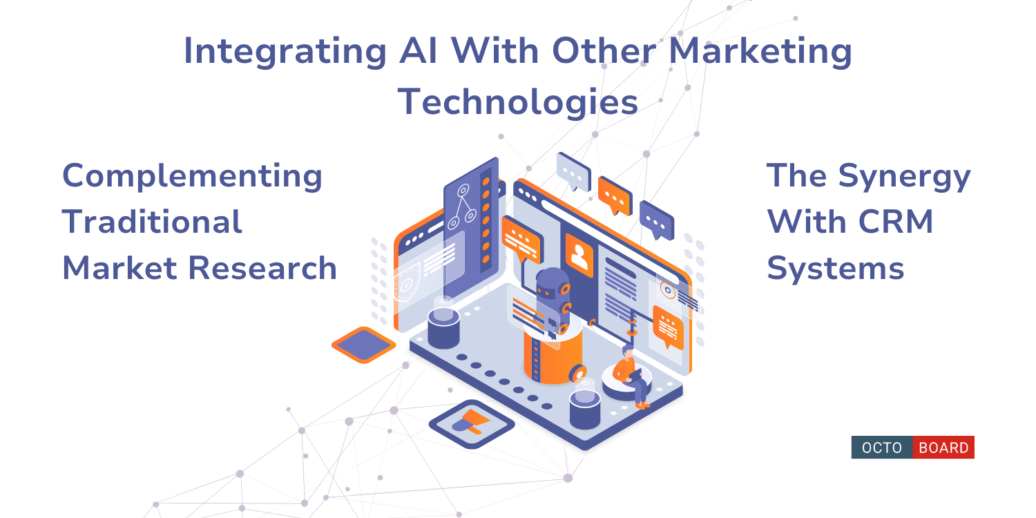 ”Intégrer l'IA avec d'autres technologies marketing”